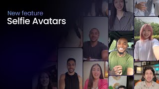 Introducing AI Selfie Avatars: so lifelike, it’s like talking to a friend