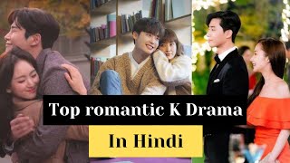 Top romantic korean dramas | Most romantic k dramas in hindi dubbed available on YouTube|