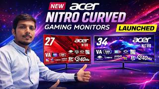 Acer ED340CURW0bmiipx, ED340CURJ0bmiipx And ED270W0bmiipx Curved Gaming Monitors Launched