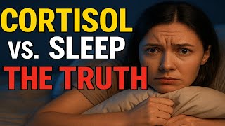 Cortisol, Sleep, and Stress: The Shocking Truth You Need to Know