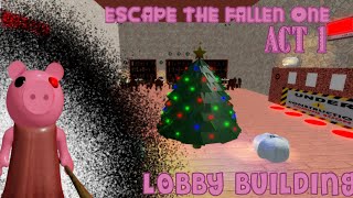 ESCAPE THE FALLEN ONE. (Act 1) lobby building _PIGGY_