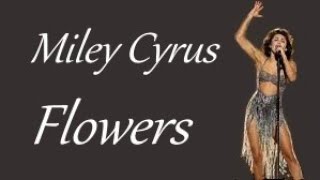 Miley Cyrus - Flowers (Lyrics English & Hungarian)