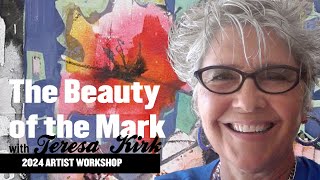 Teresa Kirk - Workshop - June 24-28, 2024
