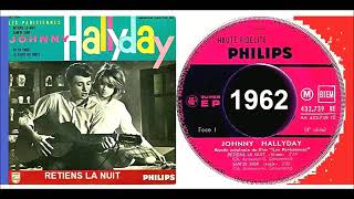 Johnny Hallyday - Retiens La Nuit