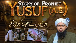 The Story of Prophet Yusuf: Why His Family Bowed Down