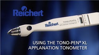 Reichert® Tono-Pen® XL Instructional Video 1