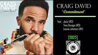 ⭐️Craig David @ "Commitment" [2025]