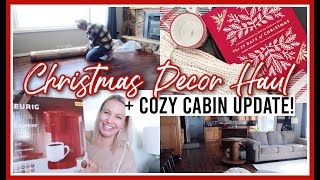 CHRISTMAS DECOR HAUL 2022 | MOVING TO THE CABIN!