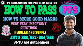 PPS-Important questions-How to pass-Btech 1st year-R22/R25-Jntuh
