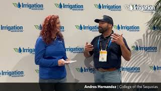 Irrigation E3 Learner spotlight: Andres Hernandez, College of the Sequoias