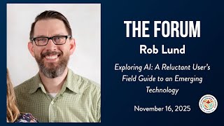 The Forum | Rob Lund | Nov. 16, 2025
