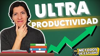📈 Método para ser ULTRA PRODUCTIVO en el ESTUDIO o TRABAJO (en 4 Pasos) | Métodos de Estudio #4