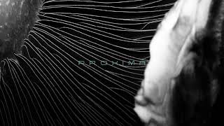 Protostellar...PROXIMA ... Electronic Music - Cinematic Sound (EMCS)