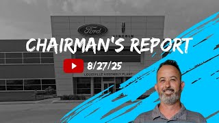 Chairman's Report 8/27/25