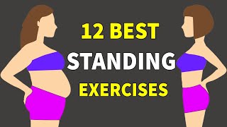12 Best Standing Exercises to Lose Weight