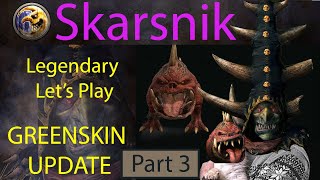 Crooked Moon | Skarsnik legendary campaign #3 | Total War: Warhammer 2