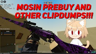 Mosin prebuy and A LOT of other clips || PF EDIT