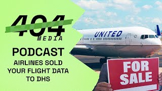Airlines Sold Your Flight Data to DHS—And Covered It Up