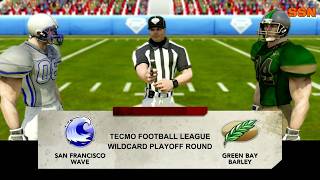 Tecmo Football League Wildcard Playoff Round- San Francisco Wave vs Green Bay Barley
