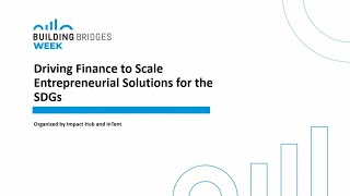 (A2030 x Building Bridges Week) Meet the Accelerate2030 Entrepreneurs Driving the New Economy