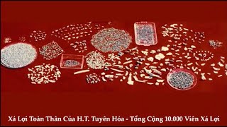 (1918-1995) Xá lợi của HT. Tuyên Hóa