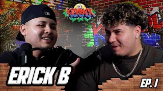 ERICK B speaks on WHY IT TOOK HIM SO LONG TO DROP + NEW ALBUM! | The Kickback - Episode 1
