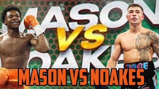 Who Wins? Sam Noakes vs Abdullah Mason