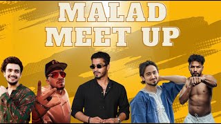 MALAD MEET UP ft Nazey70, ADNAN