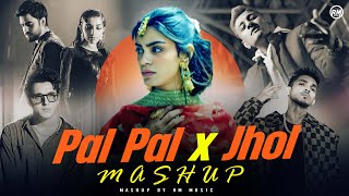 Pal Pal x Jhol Mashup - Afusic X Talha Anjum | Maanu X Annural Khalid | Talwiinder | Aditya Rikhari