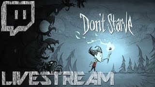 All of Spring (Don't Starve) +Saturday Streaming+ 4/23