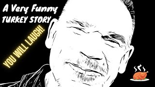 A Very Funny Story About Turkey! Billy Donuts #7