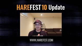 Harefest 10 Update