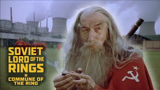 Soviet Lord Of The Rings | The Rise of Gandalf The Red