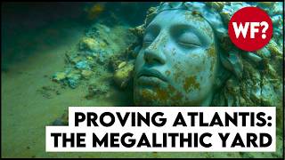 Proving Atlantis | The Megalithic Yard Mystery
