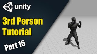 [Unity 3rd Person Tutorial 15] Adding Gravity to Our Character Controller | Part 4