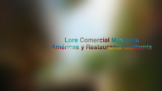 (Primer vídeo con música en este nuevo celular) Lore Comercial Mexicana y Restaurante California