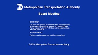MTA Board - Audit Committee Meeting - 07/29/2024