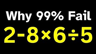 Why College Students Fail This – 2 - 8 × 6 ÷ 5 = ❓No Calculators! 