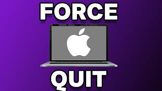 How To Force Quit On Mac
