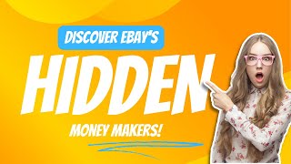Uncovering the Most Surprising and Profitable Items You Can Sell on eBay!