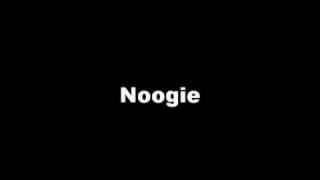 Noogie - Danger