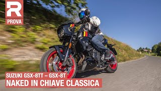 Suzuki GSX-8TT and GSX-8T: A review of the modern classics with a naked soul