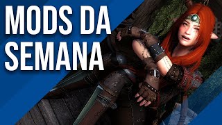 Top Mods da semana Skyrim