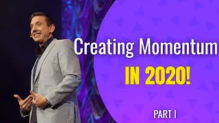 Creating Momentum for 2020 In Network Marketing | Part I