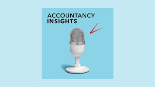 Accountancy Insights: Supporting SME growth and professional judgement in audit