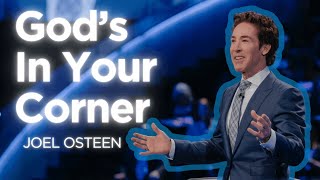 You’ll Bounce Back — God’s In Your Corner | Joel Osteen