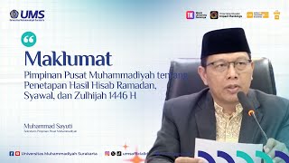 Maklumat PP Muhammadiyah tentang Hasil Hisab Ramadan, Syawal, dan Zulhijah 1446 H