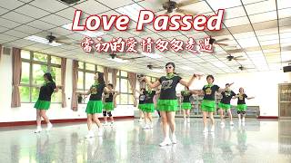 Love Passed│Line Dance by Janet Ge (CN)│Demo & Walk Through║當初的愛情匆匆走過│排舞│含導跳║4K