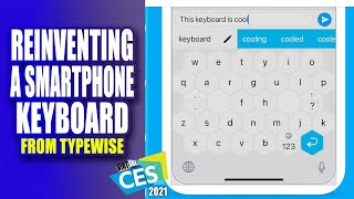 Typewise Reinvents the Smartphone Keyboard