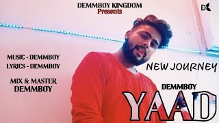 YAAD || DEMBOY OFFICIAL AUDIO SONG